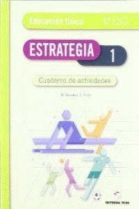 CUADERNO. ESTRATEGIA 1 - EDUCACIN FSICA 1 ESO