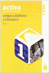 ACTIVA. CUADERNO DE APOYO AL LIBRO DIGITAL. LENGUA CASTELLANA 1 ESO