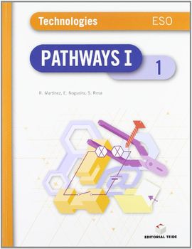 PATHWAYS I. TECNOLOGAS 1 ESO