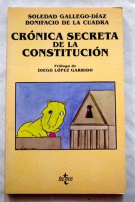 CRNICA SECRETA DE LA CONSTITUCIN