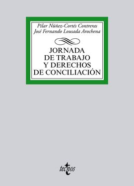 JORNADA DE TRABAJO Y DERECHOS DE CONCILIACIN