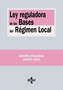 LEY REGULADORA DE LAS BASES DEL RGIMEN LOCAL