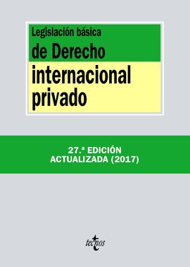 LEGISLACIN BSICA DE DERECHO INTERNACIONAL PRIVADO