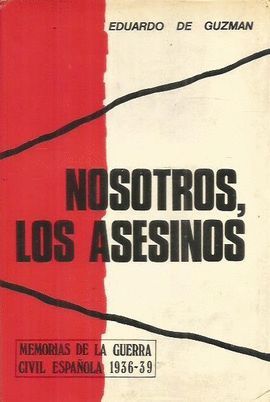 NOSOTROS, LOS ASESINOS