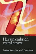 HAY UN EMBRI�N EN MI NEVERA
