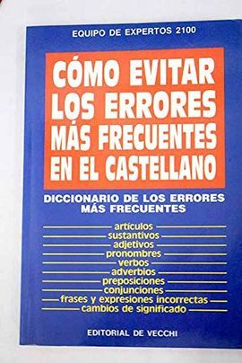 CMO EVITAR LOS ERRORES MS FRECUENTES EN EL CASTELLANO