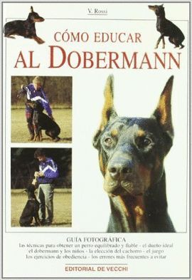 CMO EDUCAR AL DOBERMANN