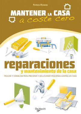 REPARACIONES Y MANTENIMIENTO DE LA CASA