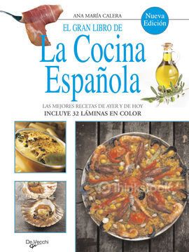 EL GRAN LIBRO DE LA COCINA ESPAOLA (N.ED.)