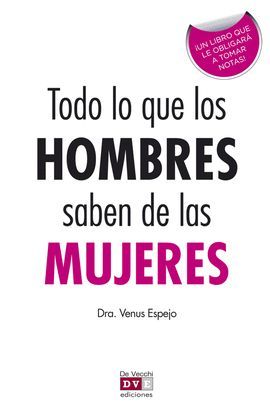 TODO LO QUE LOS HOMBRES SABEN DE LAS MUJERES