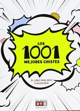 LOS 1001 MEJORES CHISTES