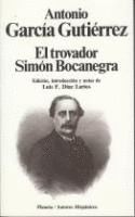 EL TROVADOR ; SIMON BOCANEGRA