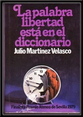 LA PALABRA LIBERTAD EST EN EL DICCIONARIO