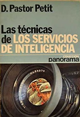 TECNICAS DE LOS SERVICIOS DE INTELIGENCIA, LAS