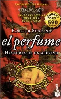 EL PERFUME : HISTORIA DE UN ASESINO