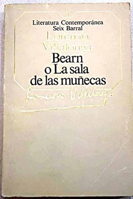 BEARN, O LA SALA DE LAS MUECAS