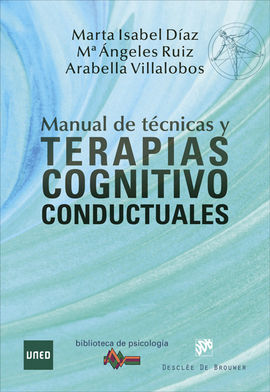 MANUAL DE TÉCNICAS Y TERAPIAS COGNITIVO CONDUCTUALES