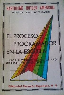 EL PROCESO PROGRAMADOR EN LA ESCUELA