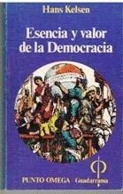 ESENCIA Y VALOR DE LA DEMOCRACIA