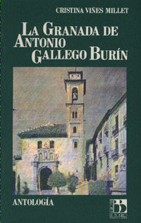 LA GRANADA DE ANTONIO GALLEGO BURN