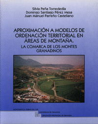 APROXIMACIN A MODELOS DE ORDENACIN TERRITORIAL EN REAS DE MONTAA. LA COMARCA