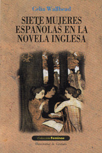 SIETE MUJERES ESPAOLAS EN LA NOVELA INGLESA