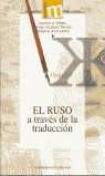 EL RUSO A TRAVS DE LA TRADUCCIN