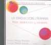 LA TRADUCCIN LITERARIA ARTE, SEDUCCIN Y CENSURA