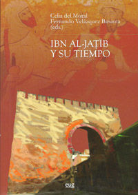 IBN AL-JATIB Y SU TIEMPO