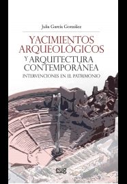 YACIMIENTOS ARQUEOLOGICOS Y ARQUITECTURA CONTEMPORANEA
