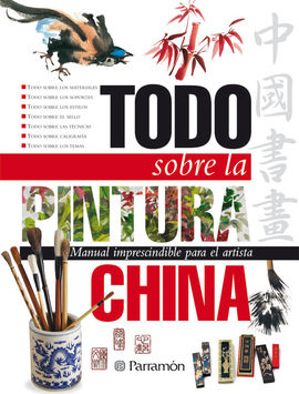 TODO SOBRE LA PINTURA CHINA