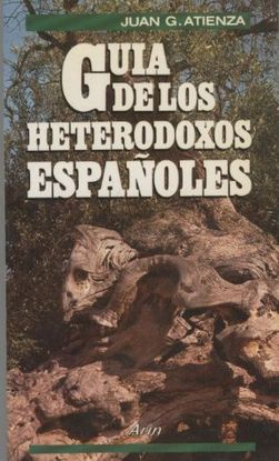 GUA DE LOS HETERODOXOS ESPAOLES