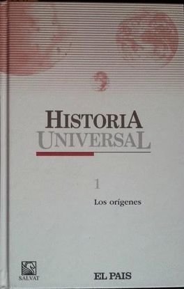 HISTORIA UNIVERSAL 1 LOS ORGENES
