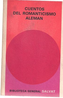 CUENTOS DEL ROMANTICISMO ALEM�N
