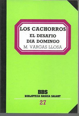 LOS CACHORROS ; EL DESAFO ; DA DOMINGO