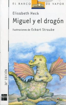 MIGUEL Y EL DRAGN