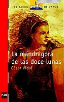 LA MANDRGORA DE LAS DOCE LUNAS