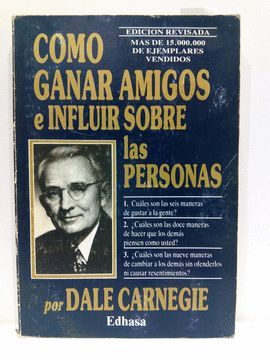 CMO GANAR AMIGOS E INFLUIR SOBRE LAS PERSONAS