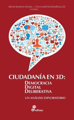 CIUDADANA EN 3D: DEMOCRACIA DIGITAL DELIBERATIVA