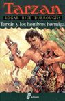 TARZN Y LOS HOMBRES HORMIGA X