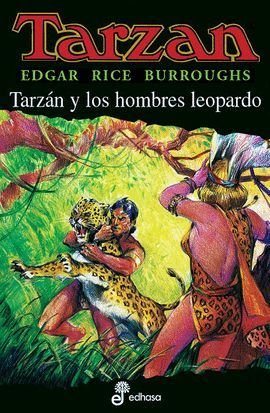 TARZN Y LOS HOMBRES LEOPARDO (XVIII)