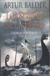 LOS SEORES DE LA TIERRA