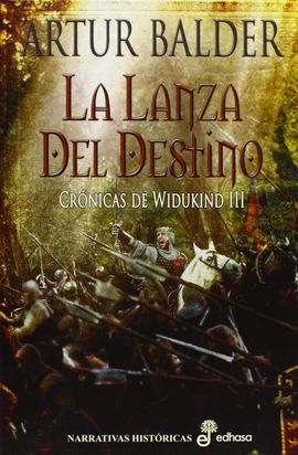 3. LA LANZA DEL DESTINO