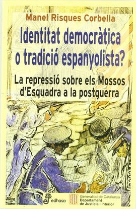 IDENTITAT DEMOCR?TICA O TRADICI ESPANYOLISTA?