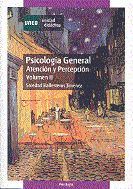 PSICOLOGA GENERAL. ATENCIN Y PERCEPCIN. VOL-II