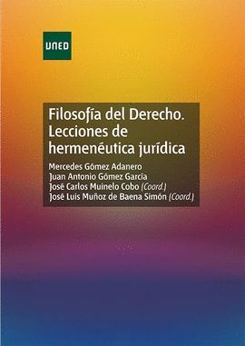 FILOSOFA DEL DERECHO. LECCIONES DE HERMENUTICA JURDICA