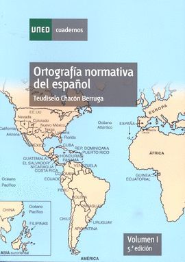 ORTOGRAFA NORMATIVA DEL ESPAOL. VOLUMEN I. 5 EDICIN