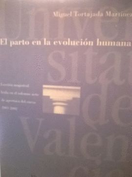 EL PARTO EN LA EVOLUCI�N HUMANA