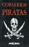 CORSARIOS Y PIRATAS