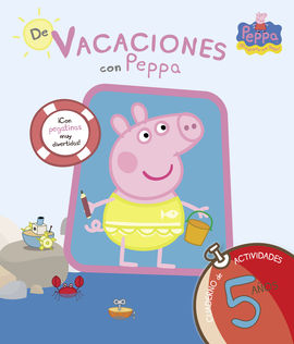 DE VACACIONES CON PEPPA - 5 AOS (PEPPA PIG. CUADERNO DE ACTIVIDADES)